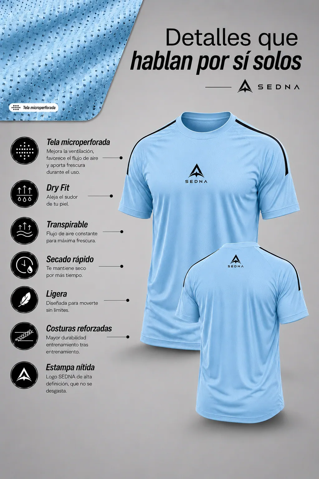 Ficha de Remera SEDNA color celeste: tela microperforada, Dry Fit, transpirable, secado rápido, ligera, costuras reforzadas y estampa nítida